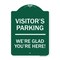 Signmission Reserved Parking Visitor Parking Were Glad Youre Here!, Green & White Alum, 18" x 24", GW-1824-23015 A-DES-GW-1824-23015 - alternate 1